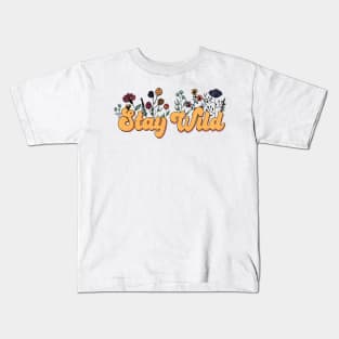 Stay Wild Retro Hippie 80s Design Kids T-Shirt